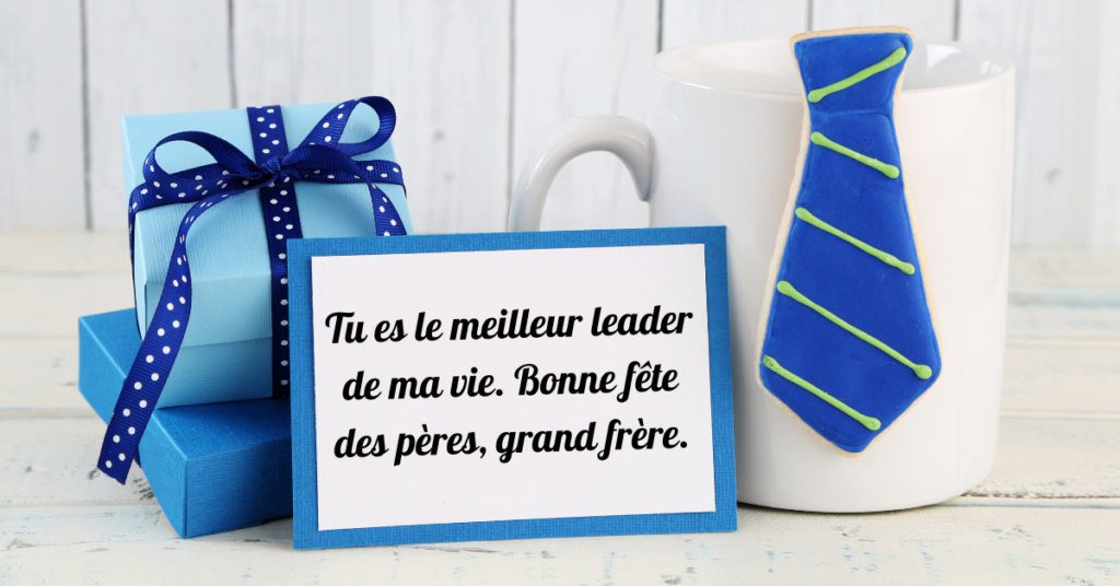 Messages de la fête des pères pour le frère