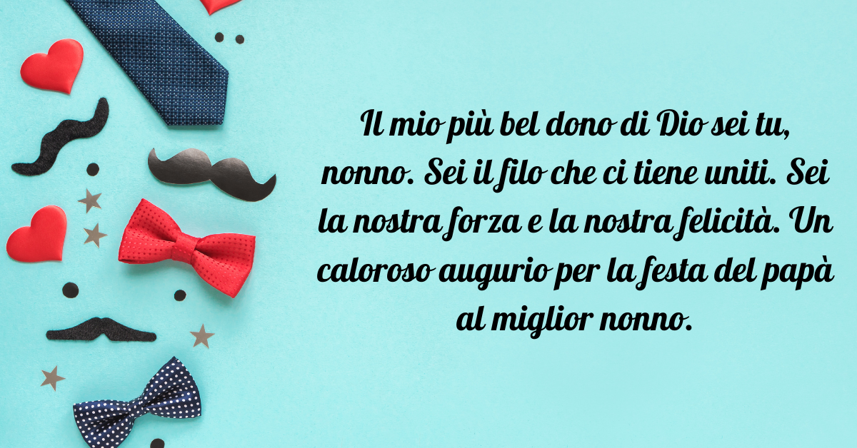 Frasi per la festa del papà al nonno