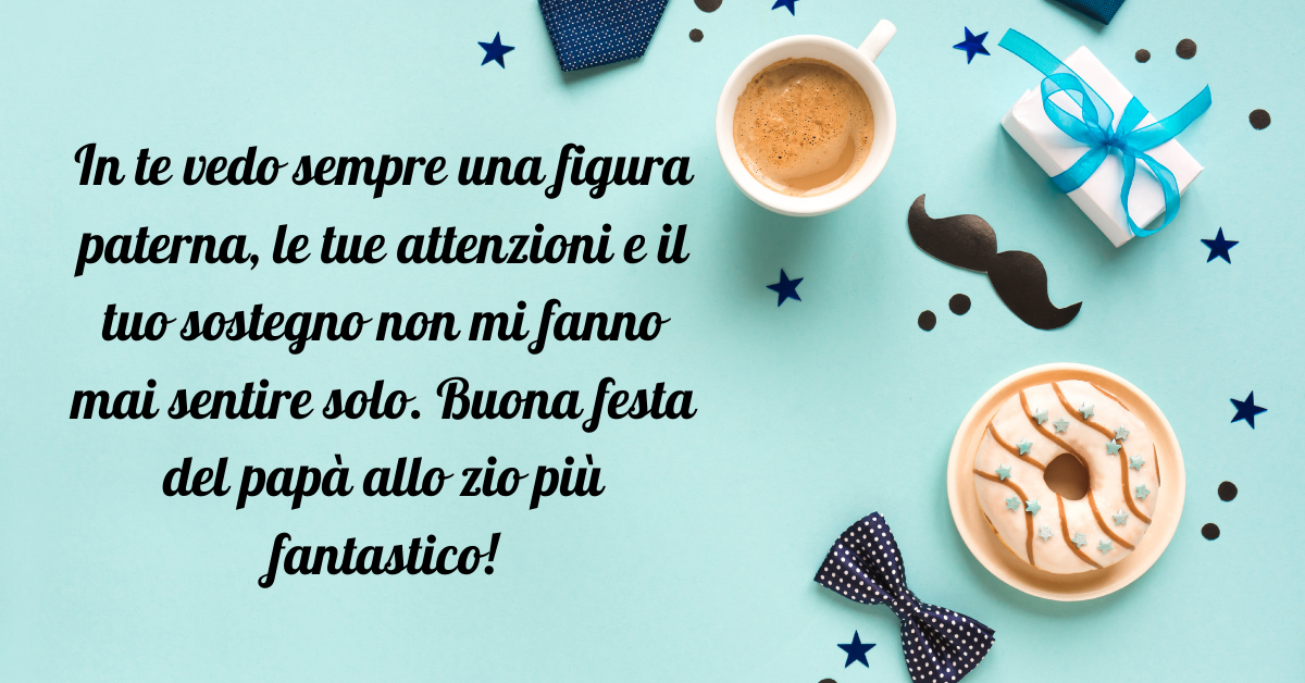 Frasi per la festa del papà allo zio